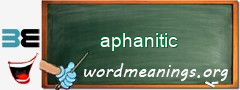 WordMeaning blackboard for aphanitic